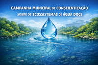 Câmara de Catanduva aprova campanha municipal de conscientização sobre ecossistemas de água doce